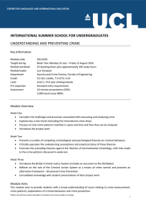 INTERNATIONAL SUMMER SCHOOL FOR UNDERGRADUATES UNDERSTANDING AND PREVENTING CRIME Key Information