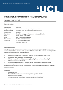 INTERNATIONAL SUMMER SCHOOL FOR UNDERGRADUATES WHAT IS EDUCATION? Key Information