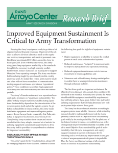 Research B rief Improved Equipment Sustainment Is Critical to Army Transformation