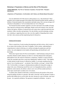 Workshop 4: Perpetrators in Movies and the Role of Film... Tobias Ebbrecht, Babelsberg „Depictions of Perpetrators, Confrontation with History and Media-Based Education“