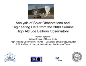 Analysis of Solar Observations and Engineering Data from the 2009 Sunrise