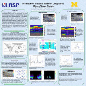 Distribution of Liquid Water in Orographic Mixed-Phase Clouds Diana R. Thatcher