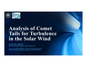 Analysis of Comet Tails for Turbulence in the Solar Wind DAVID RICE