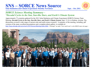 SNS – SORCE News Source -------------------------------------------------------------------------------  SORCE Science Meeting Summary –