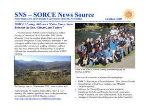 SNS – SORCE News Source ------------------------------------------------------------------------------- October 2005 SORCE Meeting Addresses “Paleo Connections