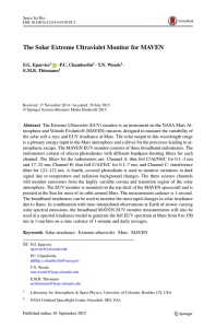 The Solar Extreme Ultraviolet Monitor for MAVEN F.G. Eparvier E.M.B. Thiemann