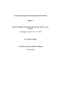 Networking European Citizenship Education (NECE) Report 3 Citizenship Education for Hard-to-reach-