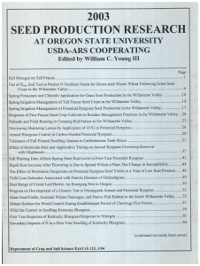 SEED PRODUCTION RESEARCH 2003 AT OREGON STATE UNIVERSITY USDA-ARS COOPERATING