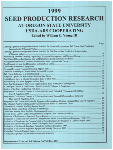 SEED PRODUCTION RESEARCH 1999 AT OREGON STATE UNIVERSITY USDA-ARS COOPERATING