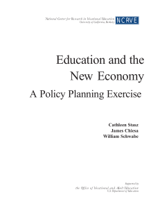 Education and the New Economy A Policy Planning Exercise NCRVE