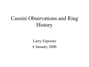 Cassini Observations and Ring History Larry Esposito 4 January 2006