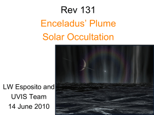 Rev 131 Enceladus’ Plume Solar Occultation LW Esposito and
