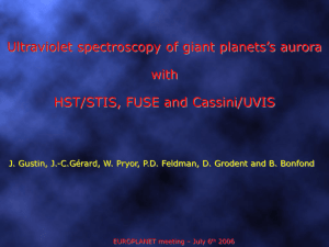 Ultraviolet spectroscopy of giant planets’s aurora with HST/STIS, FUSE and Cassini/UVIS
