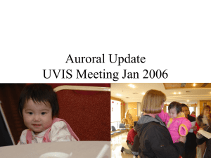Auroral Update UVIS Meeting Jan 2006