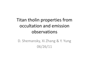 Titan tholin properties from occultation and emission observations