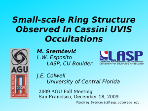 Small-scale Ring Structure Observed In Cassini UVIS Occultations M. Sremčević