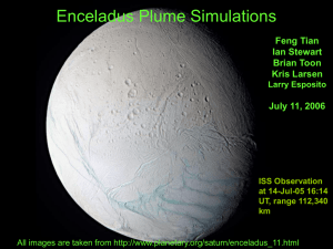 Enceladus Plume Simulations Feng Tian Ian Stewart Brian Toon