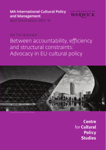 Between accountability, eﬃciency and structural constraints: Advocacy in EU cultural policy Centre