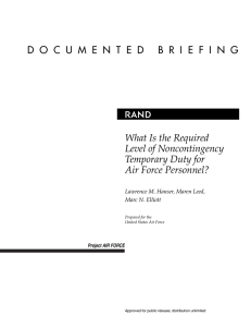 R What Is the Required Level of Noncontingency Temporary Duty for