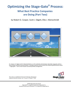  Optimizing the Stage‐Gate  Process:   What Best Practice Companies   are Doing (Part Two) 