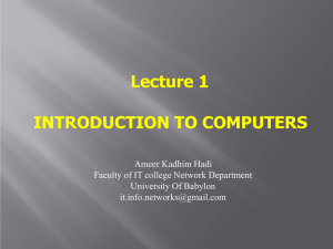 Lecture 1 INTRODUCTION TO COMPUTERS