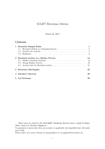 MA4F7 Brownian Motion Contents March 16, 2013