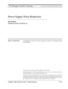Power Supply Noise Reduction The Designer’s Guide Community Designer’s Guide Consulting, Inc.