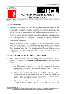 UCL FIRE EXTINGUISHER SCALING &amp; LOCATION POLICY 1.0. INTRODUCTION