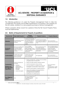 UCL ESTATES - PROPERTY ACQUISITION &amp; DISPOSAL GUIDANCE 1.0. Introduction