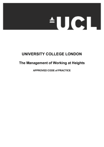 UNIVERSITY COLLEGE LONDON The Management of Working at Heights