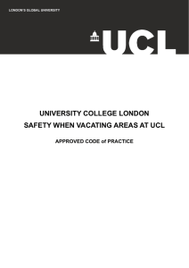 UNIVERSITY COLLEGE LONDON SAFETY WHEN VACATING AREAS AT UCL