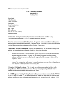 PNWCG Steering Committee July 14, 1999 Meeting Notes Terry Hueth