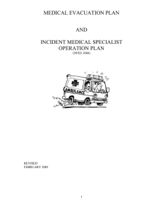 MEDICAL EVACUATION PLAN AND  INCIDENT MEDICAL SPECIALIST