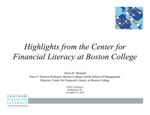 Highlights from the Center for g f Financial Literacy at Boston College