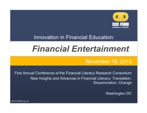 Financial Entertainment Innovation in Financial Education: November 18, 2010 ,