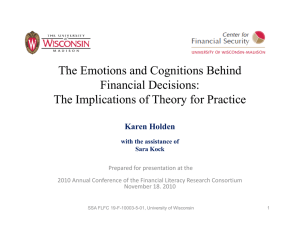 The Emotions and Cognitions Behind Financial Decisions: