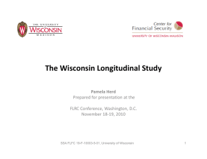 The Wisconsin Longitudinal Study The Wisconsin Longitudinal Study