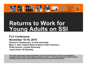 Returns to Work for Young Adults on SSI FLC Conference November 18-19, 2010