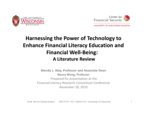 Harnessing the Power of Technology to  Enhance Financial Literacy Education and  Financial Well‐Being: 