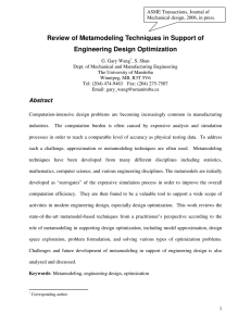 Review of Metamodeling Techniques in Support of Engineering Design Optimization