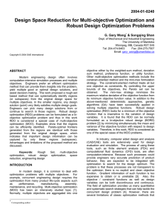 Design Space Reduction for Multi-objective Optimization and Robust Design Optimization Problems 2004-01-0240