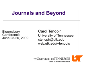 Journals and Beyond Carol Tenopir Bloomsbury Conference