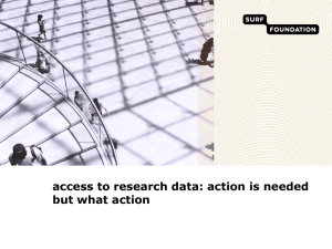 access to research data: action is needed but what action