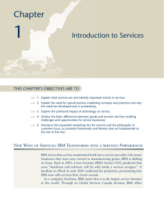 1 Chapter Introduction to Services THIS CHAPTER’S OBJECTIVES ARE TO