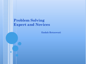 Problem Solving Expert and Novices Endah Retnowati