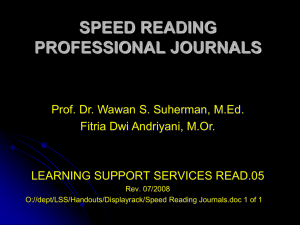 SPEED READING PROFESSIONAL JOURNALS Prof. Dr. Wawan S. Suherman, M.Ed.