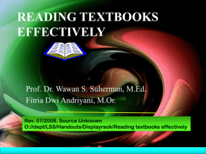 READING TEXTBOOKS EFFECTIVELY  Prof. Dr. Wawan S. Suherman, M.Ed.