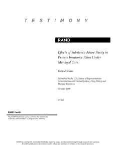 R T  E S T I M  O N... Effects of Substance Abuse Parity in Private Insurance Plans Under
