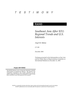R T  E S T I M  O N... Southeast Asia After 9/11: Regional Trends and U.S.