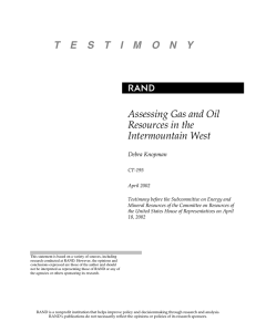 R T  E S T I M  O N... Assessing Gas and Oil Resources in the